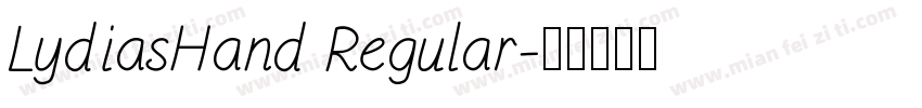 LydiasHand Regular字体转换